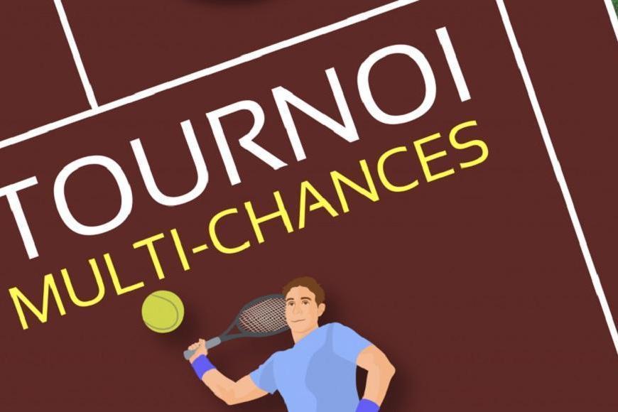 Tournoi Multi-Chances Tennis 15/5 - 15/3